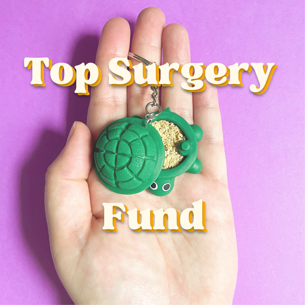 Top Surgery Fund!