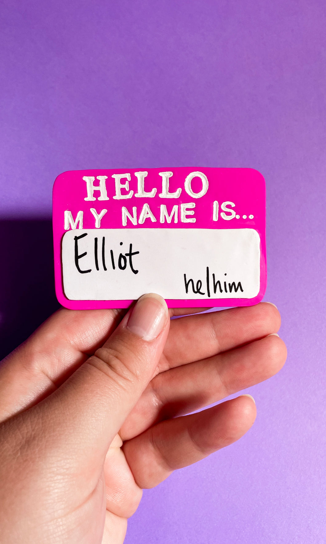 Hello, My Name Is... Customizable Name & Pronoun Pin PREORDER
